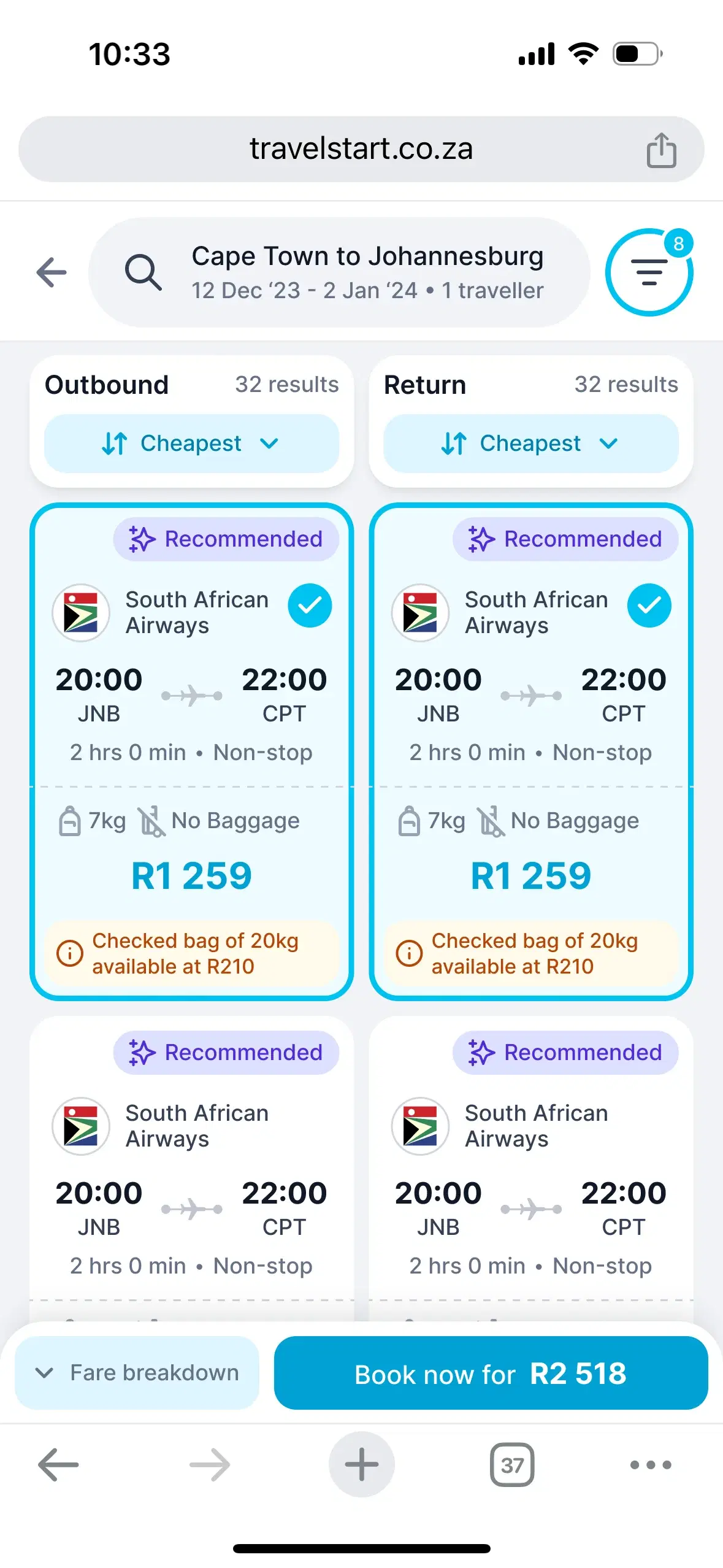 Flight results for Cape Town to Johannesburg in a phone browser. Outbound and Return run as two columns of flight cards with 32 results each, sorted by cheapest, with a recommended flight selected in both and a Book now for R2 518 bar pinned at the foot.